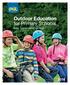 Outdoor Education for Primary Schools. At PGL Centres in the UK and France
