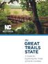 the GREAT TRAILS STATE A Guide for Exploring the Trails of North Carolina