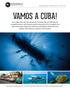Vamos a Cuba! BigAnimals Expeditions CuBA December 29, January 7, 2017