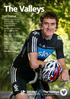 The Valleys Edition. Olympic Cyclist Geraint Thomas, MBE, on what makes The Valleys a cyclist s paradise
