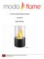 Lit Table Top Firepit Bio-Ethanol Fireplace. User Manual. Model: GF301650