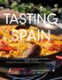 TASTING SPAIN. A Culinary Adventure in Barcelona & Madrid June 17 24, 2018 Hosted by Downtown Market Grand Rapids + Onward Travel