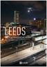LEEDS. INNOVATIVE INFRASTRUCTURE DELIVERY Creating a catalyst for regeneration and unlocking investment opportunities. Leeds Railway Station
