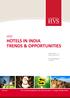 2015 HOTELS IN INDIA TRENDS & OPPORTUNITIES