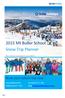 2015 Mt Buller School Snow Trip Planner