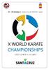 X WKF World Karate Championships Cadet, Junior & Under 21 CONTENTS Page