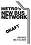 METRO s NEW BUS NETWORK