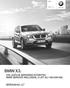 BMW X3. Cene in oprema Status: BMW X. VKLJUČUJE SERVISNO STORITEV BMW SERVICE INCLUSIVE, LET ALI. KM.