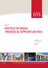 2017 HOTELS IN INDIA TRENDS & OPPORTUNITIES