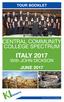 TOUR BOOKLET CENTRAL COMMUNITY COLLEGE SPECTRUM ITALY With JOHN DICKSON JUNE Your World of Music