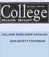 COLLEGE SHOE SHOP CATALOG NON-SAFETY FOOTWEAR