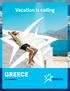 Vacation is calling. GREECE Excursions