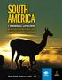 AMericA. 2 remarkable expeditions. Buenos Aires, Rio & Brazil s Wild Coast Patagonia, Argentina & The Chilean Fjords
