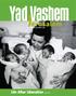 Yad Va hem. J erusalem. Life After Liberation. (pp. 2-5) Volume 78, October 2015