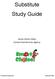 Substitute Study Guide. Santa Clarita Valley School Food Services Agency