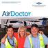 The official magazine of the Royal Flying Doctor Service CENTRAL OPERATIONS ISSUE 256 MAY 13. AirDoctor