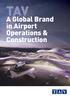 TAV. A Global Brand in Airport Operations & Construction