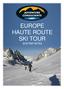 EUROPE HAUTE ROUTE SKI TOUR 2018 TRIP NOTES