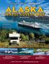 Don t just visit Alaska, experience it! ALASKA TRAVEL ADVENTURES. Annual Brochure