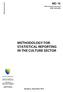 METHODOLOGY FOR STATISTICAL REPORTING IN THE CULTURE SECTOR