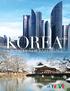 KOREA & ASIA A TOTALLY NEW EXPERIENCE