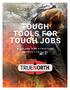 TOUGH TOOLS FOR TOUGH JOBS WILDLAND AND STRUCTURE PRODUCT CATALOG