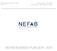 NEFAB Business Plan Document date: 2013/11/01 Version 1.0 Document owner: NEFAB Programme Manager
