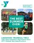 THE BEST SUMMER EVER! LAKEWOOD-TRUMBULL YMCA