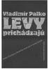Vladimír Palko 2012 Vydavateľstvo Michala Vaška 2012 ISBN