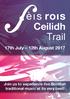 Ceilidh Trail. 17th July 12th August Join us to experience live Scottish traditional music at its very best!