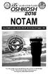 NOTAM Special Flight Procedures effective 6 AM CDT July 22 to Noon CDT August 1, 2016