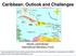 Caribbean: Outlook and Challenges