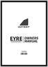 EYRE OWNERS MANUAL E-2 E-1 FOR MODELS