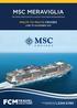 MSC MERAVIGLIA THE LARGEST, NEWEST AND MOST LUXURIOUS CRUISE LINER IN THE MEDITERRANEAN