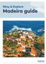 Stay & Explore. Madeira guide
