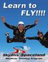 Learn to FLY!!!! Skydiver Training Program