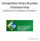 Competition Rules Brazilian Championship. Liga Brasileira de Competidores de Parapente