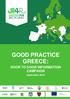 GOOD PRACTICE GREECE: DOOR TO DOOR INFORMATION CAMPAIGN