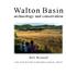 Walton Basin. archaeology and conservation. Bill Britnell THE CLWYD-POWYS ARCHAEOLOGICAL TRUST