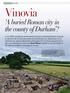Vinovia. A buried Roman city in the county of Durham?