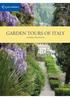 THE ART OF INTELLIGENT TRAVEL ORGANISING GARDEN TOURS OF ITALY FOR SMALL GROUPS 2018