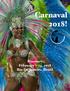 Carnaval 2018! Itinerary February 7-14, 2018 Rio De Janeiro, Brazil