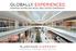 GLOBALLY EXPERIENCED SHOPPING CENTRE AND RETAIL REAL ESTATE STRATEGISTS