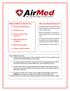 Why You Should Choose US. What AirMed Can Do For You. Evacuation and Repatriation. Transport Services. Foreign Travel and Threat Assessment