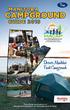 Free MANITOBA CAMPGROUND GUIDE Discover Manitoba s Finest Campgrounds. The of cial publication of Manitoba Association of Campgrounds & Parks