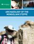 EARTHWATCH 2014 ARCHAEOLOGY OF THE MONGOLIAN STEPPE
