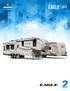 #LETSJAYCO. Generations of Family Fun. Eagle HT Travel Trailers: Page 4. Eagle Travel Trailers: Page 6. Eagle HT Fifth Wheels: Page 10