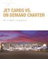 JET CARDS VS. ON DEMAND CHARTER