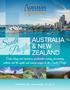 AUSTRALIA & NEW ZEALAND. Come along and experience spectacular scenery, fascinating cultures and the sights and sounds unique to the South Pacific.