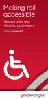Making rail accessible. Helping older and disabled passengers
